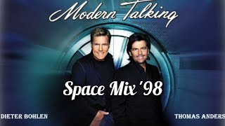 MODERN TALKING - Space Mix &#39;98