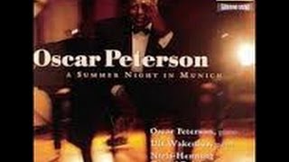 OSCAR PETERSON plays A Summer night in Munich