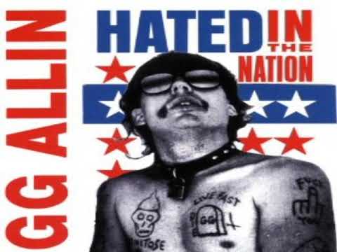 GG Allin - Hated In The Nation (1987)