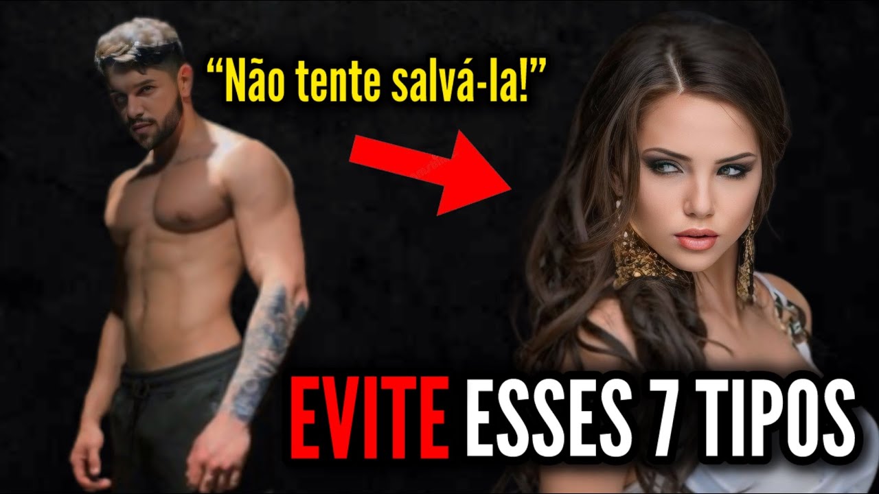7 Tipos de Mulheres que Não Podem Ser Salvas