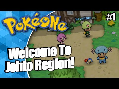 PokeOne - A New Region! PokeOne Johto Part 1