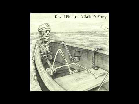 A Sailor's Song - David Philips