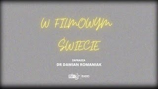 W filmowym świecie: Śmierć w Wenecji - audycja radiowa