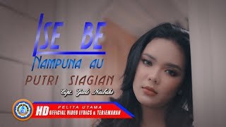 Download lagu Putri Siagian - ISE BE NAMPUNA AU mp3 Download lagu Putri Siagian - ISE BE NAMPUNA AU mp3