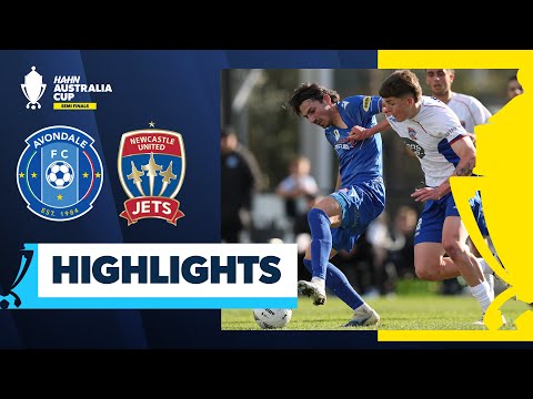 Avondale FC v Newcastle Jets | Highlights | Hahn Australia Cup 2025 Semi Final