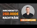 VOB Story Live How You As A Tradesman Can Enforce 250 000 In Additional Claims In VOB Projects
