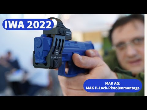 IWA 2022: MAK AG - MAK P-Lock-Pistolenmontage