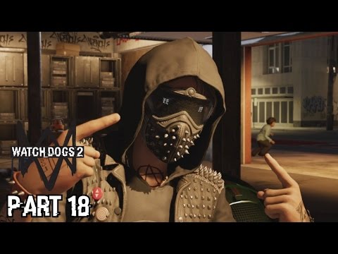 ROBOT WARS - Watch Dogs 2 Gameplay Walkthrough Part 18 - Xbox One Gameplay