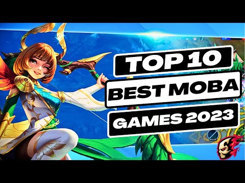 10 Top MOBA Games 2023 to Play With Friends Android iOS