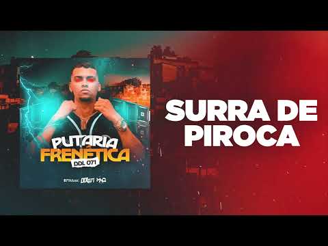 DDL 071 - Surra de Piroca