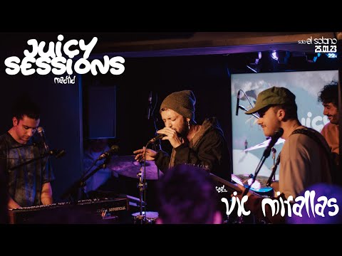 Juicy Sessions feat. Vic Mirallas (25.01.2023)