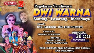 Download lagu 🔴 ᴴᴰ LIVE DWI WARNA / HAJATNYA BAPAK SAHRONI / IBU ERIH PURWATI / MINGGU , 30 NOVEMBER 2025 mp3