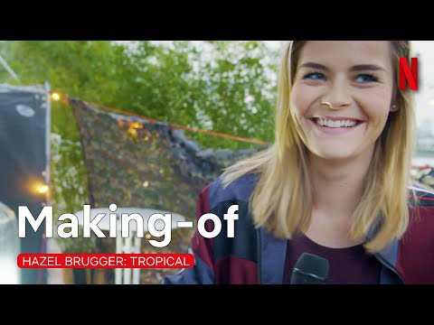 Hazel Bruggers exklusive Einblicke hinter die Kulissen | Netflix