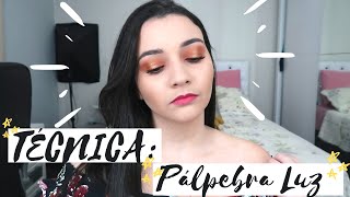 MAQUIAGEM PLPEBRA LUZ - TCNICA FCIL (Perfeita para INICIANTES)