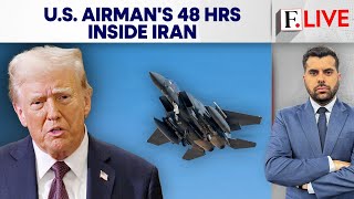Iran War: How US F-15 Airman Evaded Capture; Trump Reacts to 'Easter Miracle' | Firstpost Live