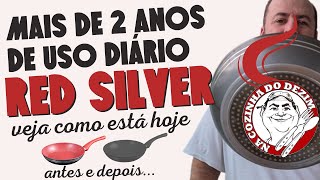 Panela Red Silver antes e depois de 2 anos de uso. Red Silver vale a pena? Red Silver é boa?