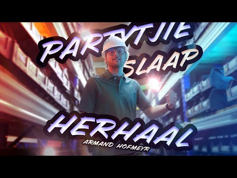 Partytjie Slaap Herhaal - Armand Hofmeyr