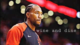 Kawhi Leonard - "Wine and Dine”- Comethazine