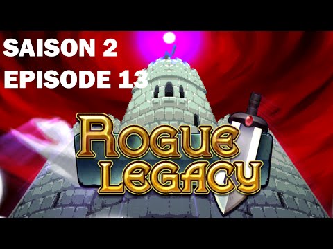 Rogue Legacy S02E13