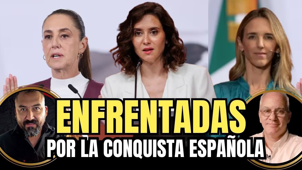Presidente de México se enfrenta a Díaz Ayuso y Cayetana A.Toledo por la conquista española