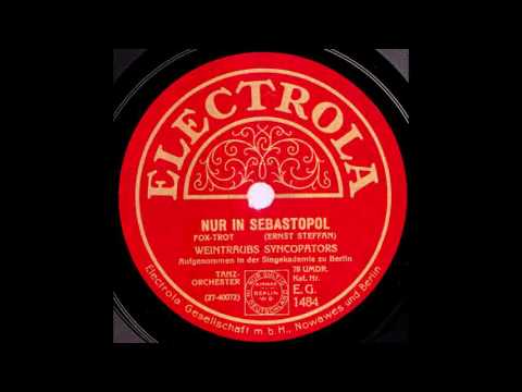 Nur in Sebastopol / Weintraubs Syncopators