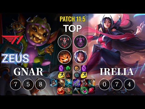 T1 Zeus Gnar vs Irelia Top - KR Patch 11.5
