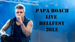 Papa Roach - Dead Cell &amp; Last Resort (Live - Hellfest 2013)