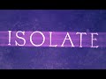 Citizen Soldier - Isolate (Official Lyric Video)