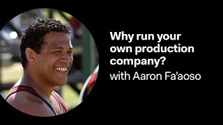 Running Free: Why run your own production company? with Aaron Fa'aoso video