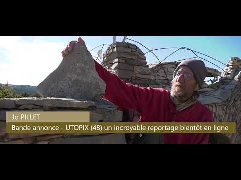 Bande annonce, l'incroyable histoire d'UTOPIX en Lozère (48)