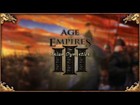 Age of Empires 3 Soundtrack – Main Title (The Asian Dynasties Theme) [Extended]