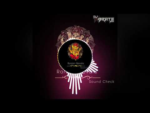 Ranjan Gavala Mahaganpathi Nandala x Sound Check - DJ Vibrate VSA