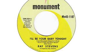 Ray Stevens - &quot;I&#39;ll Be Your Baby Tonight&quot; (Official Audio)