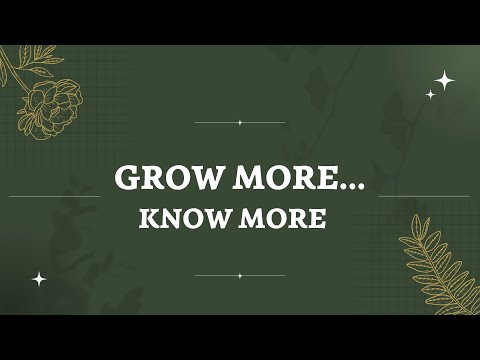 Grow More, Know More - December 3