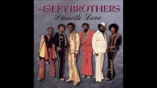 The Isley Brothers - Choosey Lover