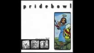 Pridebowl - Where You Put Your Trust (1997)