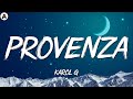 PROVENZA - KAROL G, Bad Bunny (Letra/Lyrics)