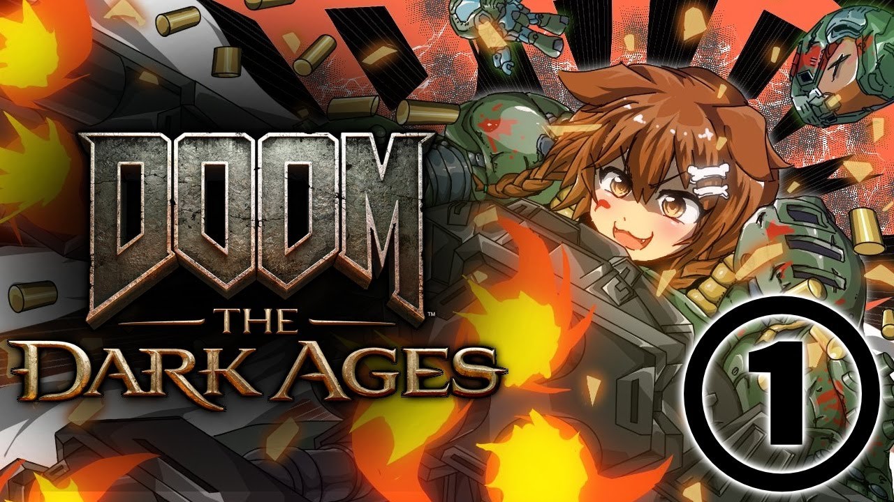 その１【クリア耐久】DOOM: The Dark Ages【戌神ころね】