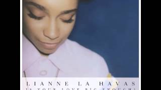 Hey That&#39;s No Way To Say Goodbye - Lianne La Havas