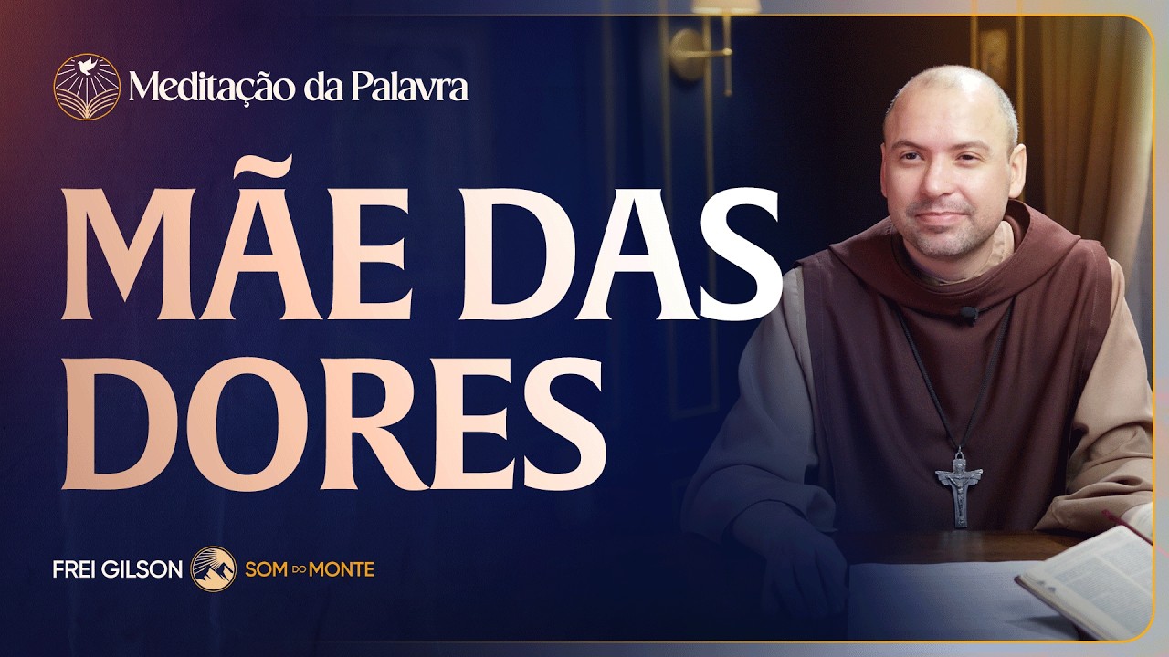 Mãe das dores | (João 19, 25-27) #2834 | Meditação da Palavra