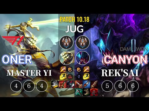 T1 Oner Master Yi vs DWG Canyon Rek'Sai Jungle - KR Patch 10.18