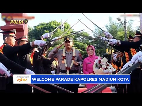 WELCOME PARADE KAPOLRES MADIUN KOTA