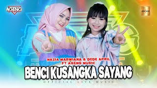 Download lagu Nazia Marwiana & Dede April ft Ageng Music - Benci Kusangka Sayang ( Live Music) mp3 Download lagu Nazia Marwiana & Dede April ft Ageng Music - Benci Kusangka Sayang ( Live Music) mp3