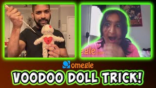 Voodoo Doll Trick on OMEGLE!