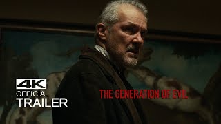 GENERATION OF EVIL Official Trailer (2022)