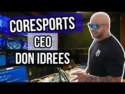 CEO of CoreSports | Live w/Don Idrees