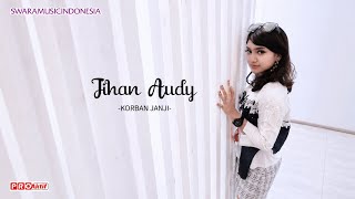 Download lagu Jihan Audy - Korban Janji (audio lyric)/(Don Kinol ver.) mp3