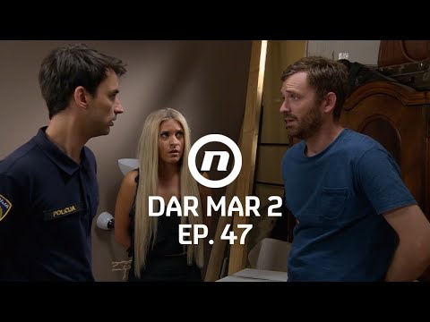 Crni prijeti Željku - Dar Mar 2 - epizoda 47