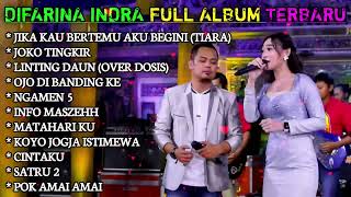Download lagu FULL ALBUM | DIFARINA INDRA - OM ADELLA-TIARA JIKA KAU BERTEMU AKU BEGINI,JOKO TINGKIR, TERBARU 2022 mp3 Download lagu FULL ALBUM | DIFARINA INDRA - OM ADELLA-TIARA JIKA KAU BERTEMU AKU BEGINI,JOKO TINGKIR, TERBARU 2022 mp3