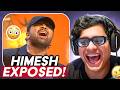 HIMESH RESHAMMIYA EXPOSED